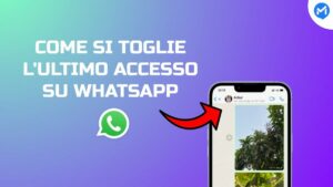 ultimo accesso su WhatsApp