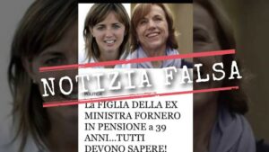 Ritorna la vecchia bufala della figlia di Fornero in pensione a 39 anni figlia di Fornero